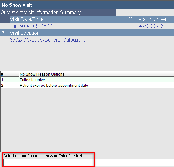 No Show Reason options