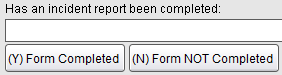 Incident Report completion confirmation