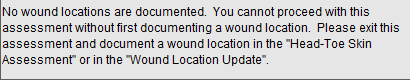 Wound Assessment Dressing Warning