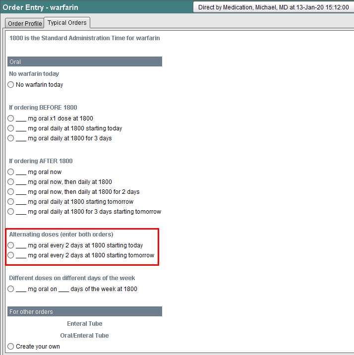 Typical Orders tab - Alternating dose (enter both orders)