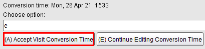 Choose Accept Visit Conversion Time