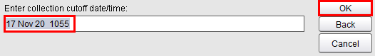 Collection cut off date and time and click ok