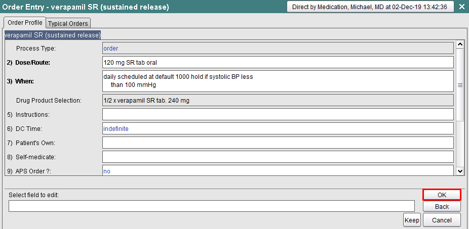 Review verapamil custom conditional order