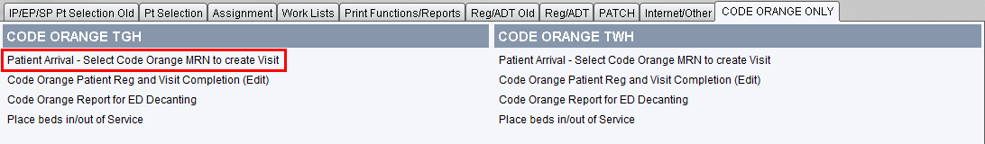Patient Arrival - Select Code Orange MRN to create Visit