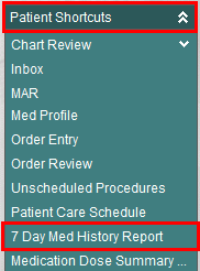 Patient Shortcuts - 7 Day Med History Report