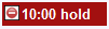 Hold dose event example