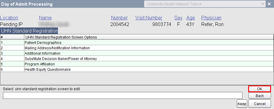 Day of Admit Processing - UHN Standard Registration Screen options