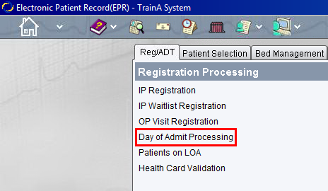 Reg/ADT tab - Day of Admit Processing